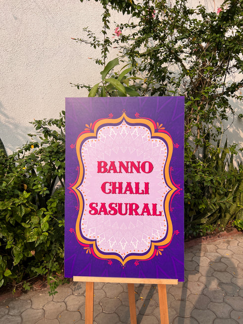 Banno Chali Sasural Welcome Board