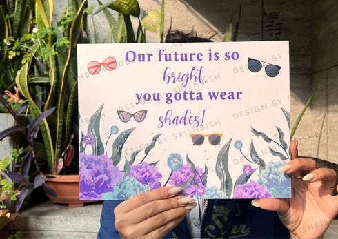 Our Future is so Bright | Playful Sign