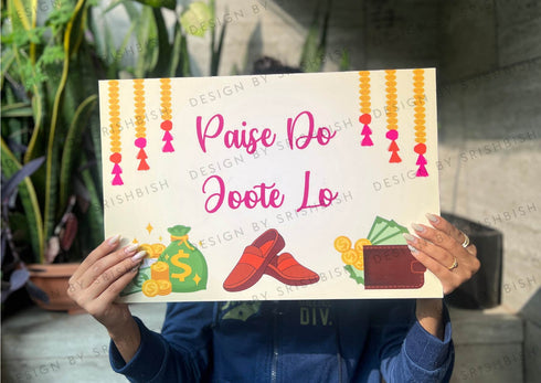 Paise Do Joote Lo | Playful Sign