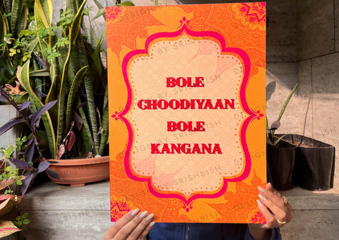 Bole Choodiyaan | Playful Sign